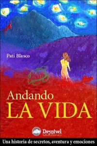 andando-la-vida-de-pati-blascoti-blasco