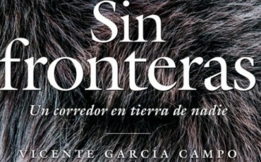 Sin_Fronteras_Un_Corredor_en_tierra_de_nadie_de_Vicente_García_Campo