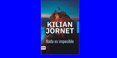 nada-es-imposible-kilian-jornet