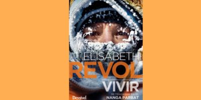 VIVIR. MI TRAGEDIA EN EL NANGA PARBAT DE ELISABETH REVOL